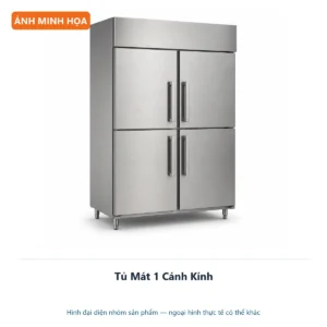 Tủ Mát 1 Cánh Kính – ảnh minh họa thiết bị inox công nghiệp.